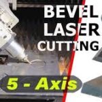 5-Axis Laser: A Simple Guide